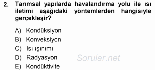 Tarımsal Yapılar ve Sulama 2014 - 2015 Tek Ders Sınavı 2.Soru