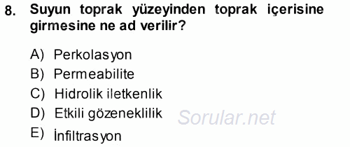 Tarımsal Yapılar ve Sulama 2014 - 2015 Tek Ders Sınavı 8.Soru