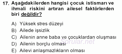 Aile İçi Uyumlu Etkileşim 2014 - 2015 Dönem Sonu Sınavı 17.Soru