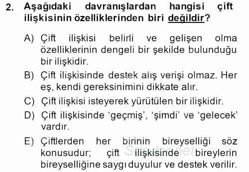 Aile İçi Uyumlu Etkileşim 2014 - 2015 Dönem Sonu Sınavı 2.Soru