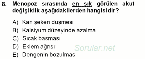 Aile Sağlığı 2014 - 2015 Tek Ders Sınavı 8.Soru