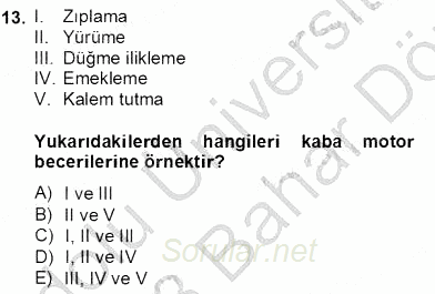 Özel Eğitim 2012 - 2013 Dönem Sonu Sınavı 13.Soru