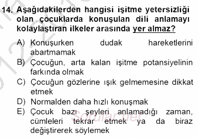 Özel Eğitim 2012 - 2013 Dönem Sonu Sınavı 14.Soru