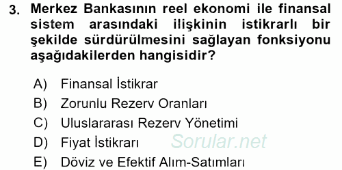 Finansal Kurumlar 2017 - 2018 Dönem Sonu Sınavı 3.Soru