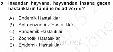 Veteriner Hizmetleri Mevzuatı ve Etik 2015 - 2016 Dönem Sonu Sınavı 3.Soru