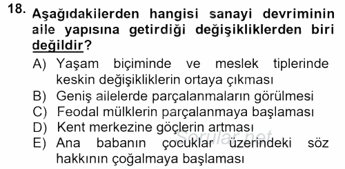 Toplumsal Yaşamda Aile 2012 - 2013 Dönem Sonu Sınavı 18.Soru