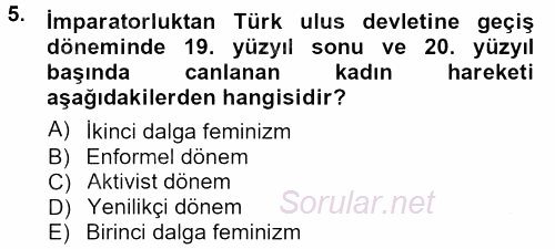 Toplumsal Yaşamda Aile 2012 - 2013 Dönem Sonu Sınavı 5.Soru