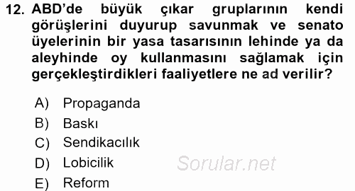 Karşılaştırmalı Siyasal Sistemler 2016 - 2017 Ara Sınavı 12.Soru