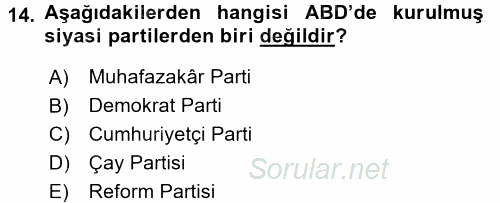 Karşılaştırmalı Siyasal Sistemler 2016 - 2017 Ara Sınavı 14.Soru