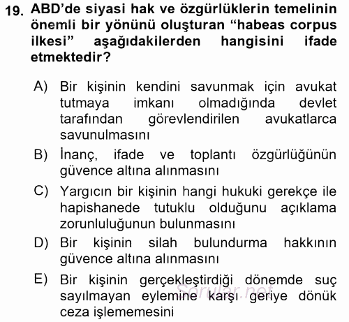 Karşılaştırmalı Siyasal Sistemler 2016 - 2017 Ara Sınavı 19.Soru