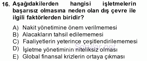 Finansal Yönetim 2 2013 - 2014 Tek Ders Sınavı 16.Soru