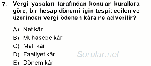 Finansal Yönetim 2 2013 - 2014 Tek Ders Sınavı 7.Soru