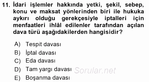 Vergi Yargılaması Hukuku 2017 - 2018 Ara Sınavı 11.Soru