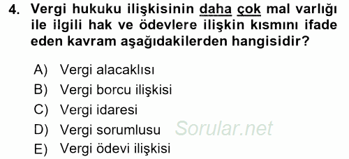 Vergi Yargılaması Hukuku 2017 - 2018 Ara Sınavı 4.Soru