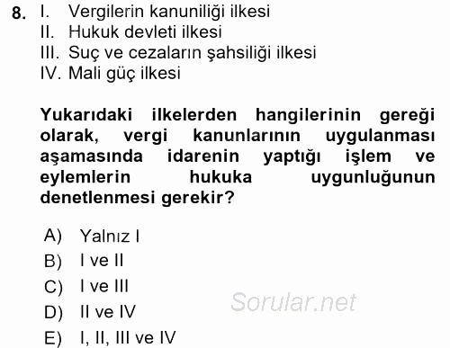 Vergi Yargılaması Hukuku 2017 - 2018 Ara Sınavı 8.Soru