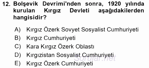 Çağdaş Türk Dünyası 2015 - 2016 Tek Ders Sınavı 12.Soru