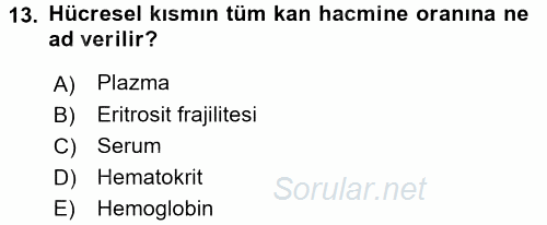 İnsan Beden Yapısı Ve Fizyolojisi 2017 - 2018 Ara Sınavı 13.Soru