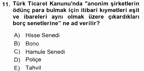 Dış Ticaretin Finansmanı ve Teşviki 2016 - 2017 Ara Sınavı 11.Soru