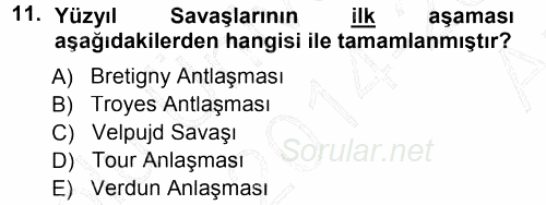 Orta Çağ-Yeni Çağ Avrupa Tarihi 2014 - 2015 Ara Sınavı 11.Soru