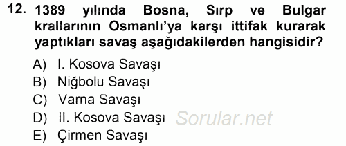 Orta Çağ-Yeni Çağ Avrupa Tarihi 2014 - 2015 Ara Sınavı 12.Soru