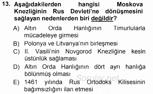 Orta Çağ-Yeni Çağ Avrupa Tarihi 2014 - 2015 Ara Sınavı 13.Soru