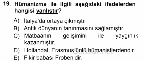 Orta Çağ-Yeni Çağ Avrupa Tarihi 2014 - 2015 Ara Sınavı 19.Soru