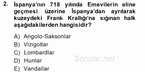 Orta Çağ-Yeni Çağ Avrupa Tarihi 2014 - 2015 Ara Sınavı 2.Soru