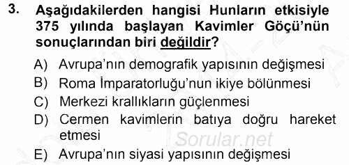 Orta Çağ-Yeni Çağ Avrupa Tarihi 2014 - 2015 Ara Sınavı 3.Soru
