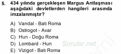 Orta Çağ-Yeni Çağ Avrupa Tarihi 2014 - 2015 Ara Sınavı 5.Soru