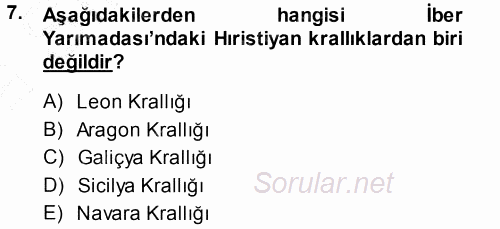 Orta Çağ-Yeni Çağ Avrupa Tarihi 2014 - 2015 Ara Sınavı 7.Soru