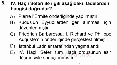 Orta Çağ-Yeni Çağ Avrupa Tarihi 2014 - 2015 Ara Sınavı 8.Soru