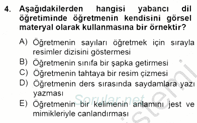 İng. Öğretmenliğinde Öğretim Teknolojileri Ve Materyal Tasarımı 2 2014 - 2015 Ara Sınavı 4.Soru