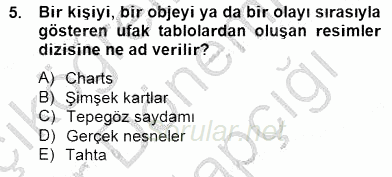 İng. Öğretmenliğinde Öğretim Teknolojileri Ve Materyal Tasarımı 2 2014 - 2015 Ara Sınavı 5.Soru