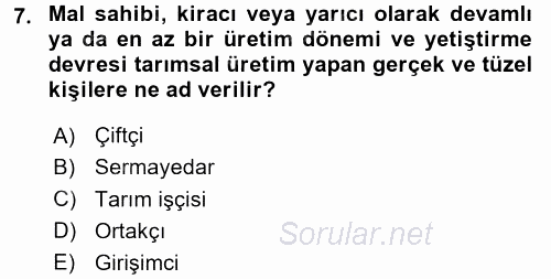 Tarım Ekonomisi 2017 - 2018 Ara Sınavı 7.Soru