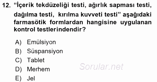 Temel İlaç Bilgisi Ve Akılcı İlaç Kullanımı 2017 - 2018 3 Ders Sınavı 12.Soru