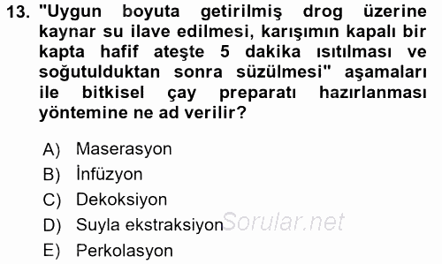 Temel İlaç Bilgisi Ve Akılcı İlaç Kullanımı 2017 - 2018 3 Ders Sınavı 13.Soru