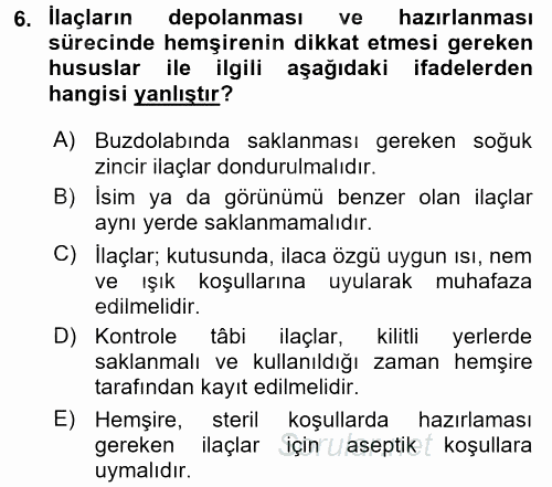 Temel İlaç Bilgisi Ve Akılcı İlaç Kullanımı 2017 - 2018 3 Ders Sınavı 6.Soru