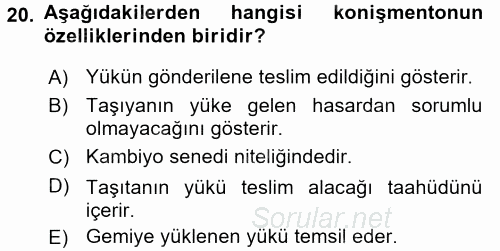 Ticaret Hukuku 2 2017 - 2018 Dönem Sonu Sınavı 20.Soru