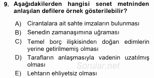 Ticaret Hukuku 2 2017 - 2018 Dönem Sonu Sınavı 9.Soru