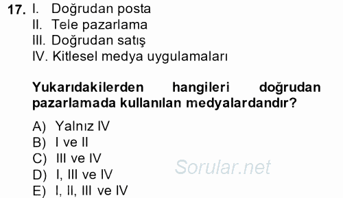 Pazarlama İletişimi 2014 - 2015 Tek Ders Sınavı 17.Soru