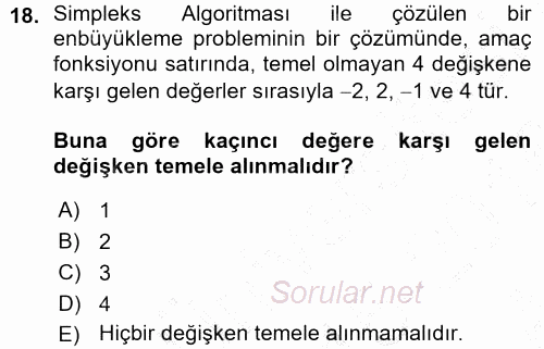 Yöneylem Araştırması 1 2015 - 2016 Ara Sınavı 18.Soru