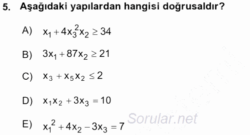 Yöneylem Araştırması 1 2015 - 2016 Ara Sınavı 5.Soru