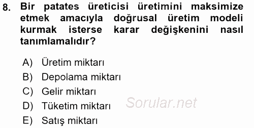 Yöneylem Araştırması 1 2015 - 2016 Ara Sınavı 8.Soru