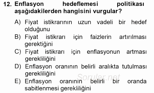 Ekonominin Güncel Sorunları 2013 - 2014 Tek Ders Sınavı 12.Soru