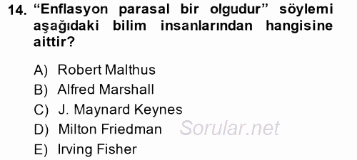 Ekonominin Güncel Sorunları 2013 - 2014 Tek Ders Sınavı 14.Soru