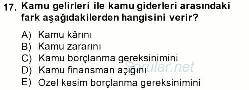 Ekonominin Güncel Sorunları 2013 - 2014 Tek Ders Sınavı 17.Soru