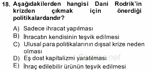 Ekonominin Güncel Sorunları 2013 - 2014 Tek Ders Sınavı 18.Soru