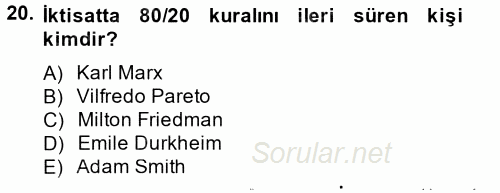 Ekonominin Güncel Sorunları 2013 - 2014 Tek Ders Sınavı 20.Soru