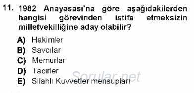 Türk Anayasa Hukuku 2012 - 2013 Dönem Sonu Sınavı 11.Soru