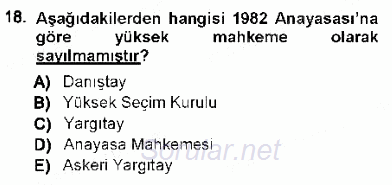 Türk Anayasa Hukuku 2012 - 2013 Dönem Sonu Sınavı 18.Soru